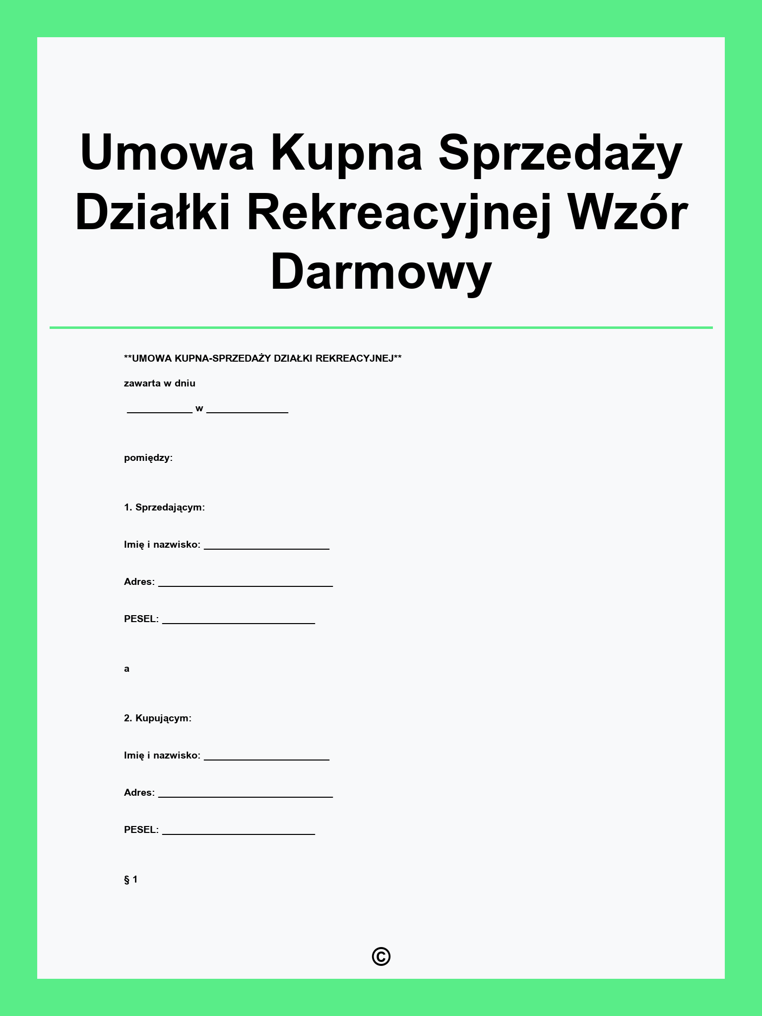 Umowa Kupna Sprzedaży Działki Rekreacyjnej Wzór Darmowy