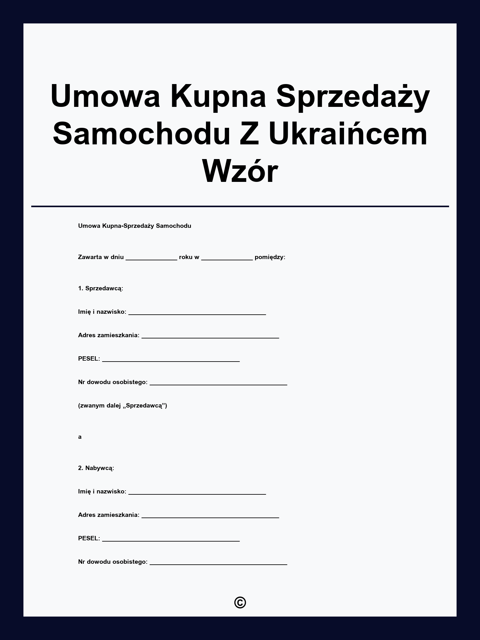 Umowa Kupna Sprzedaży Samochodu Z Ukraińcem Wzór