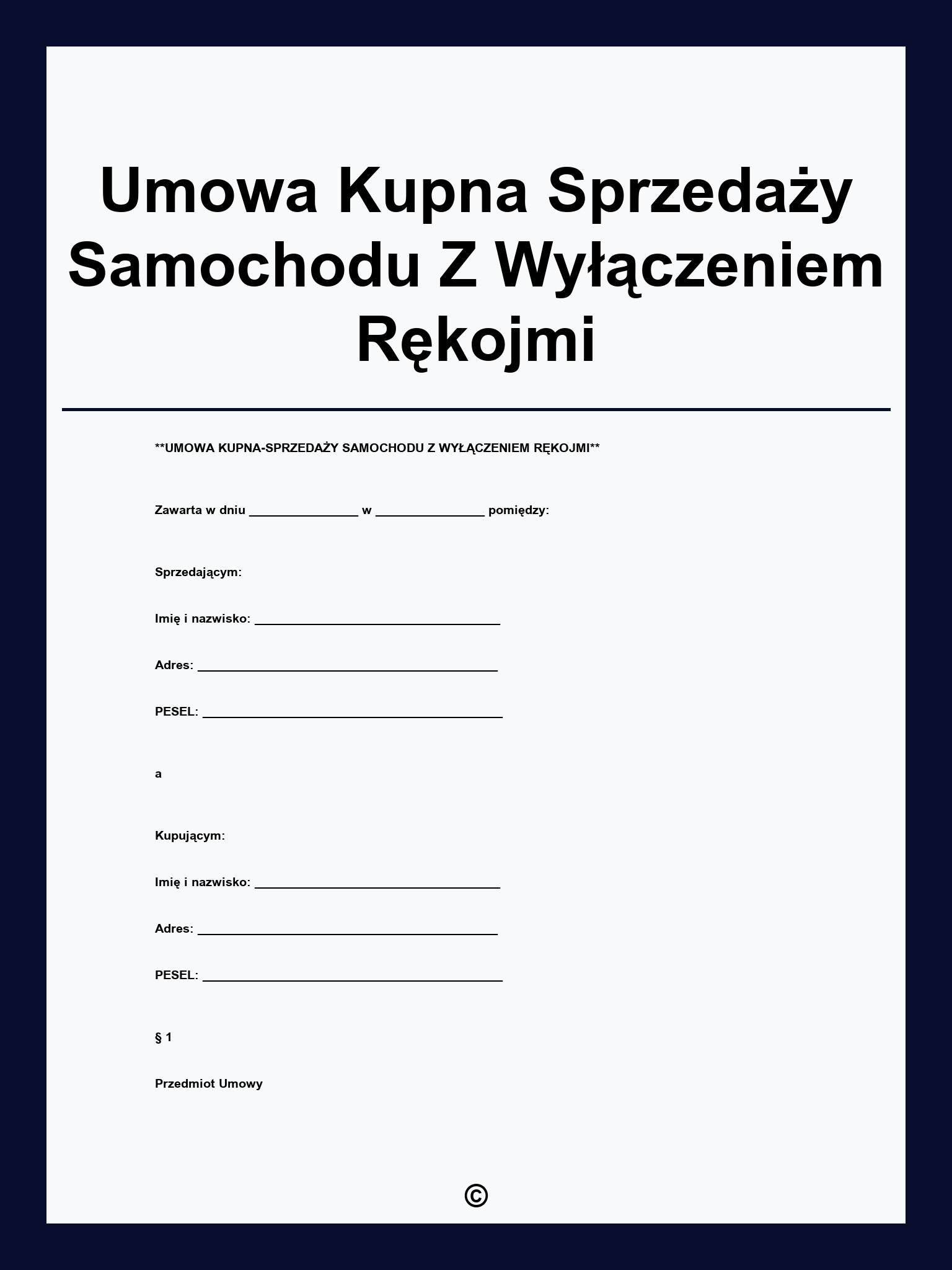 Umowa Kupna Sprzedaży Samochodu Z Wyłączeniem Rękojmi