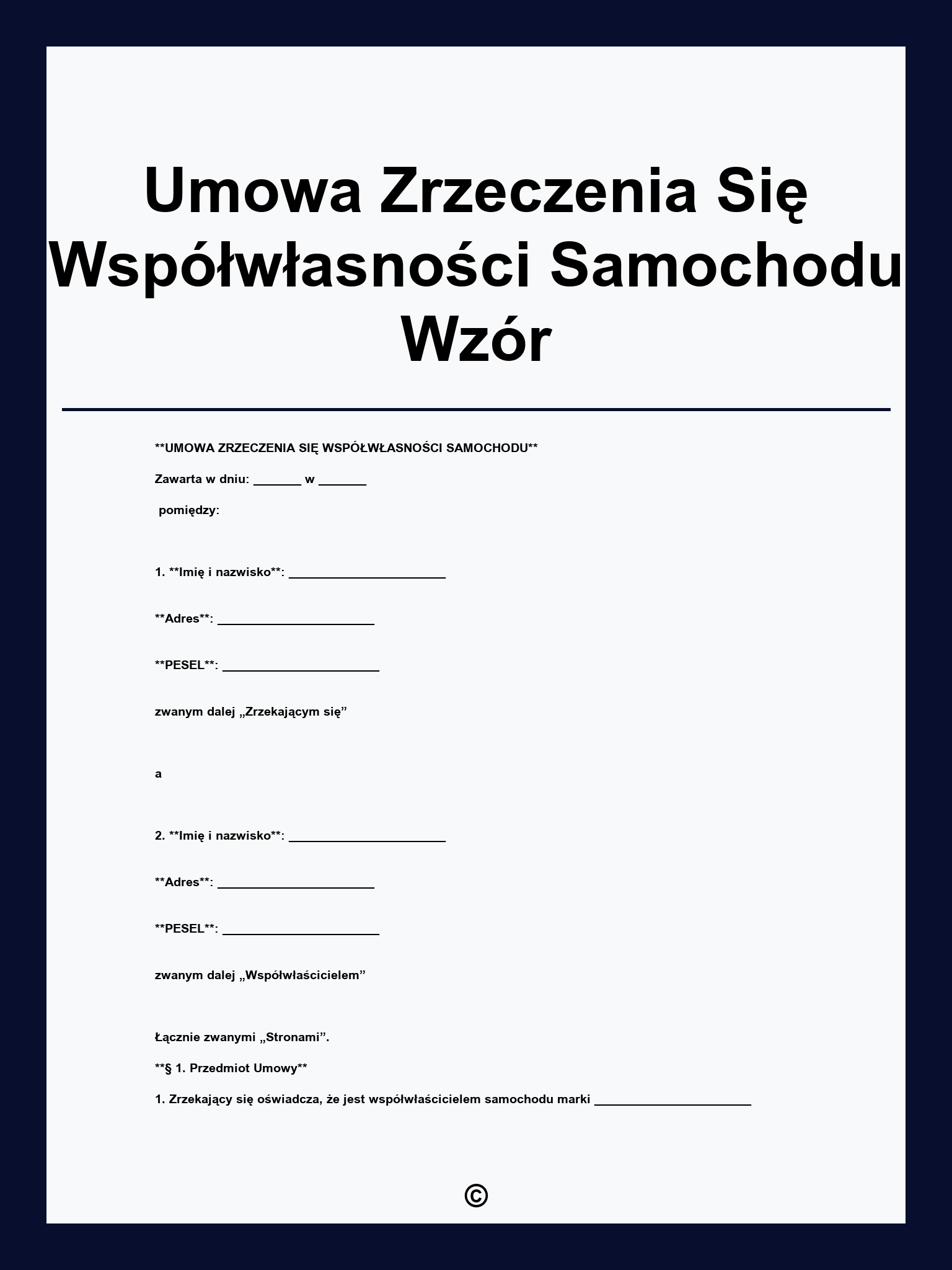 Umowa Zrzeczenia Się Współwłasności Samochodu Wzór